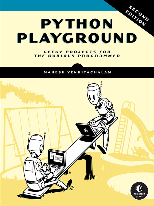 Title details for Python Playground by Mahesh Venkitachalam - Available